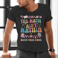 The Math Ain't Mathin Show Your Work Math Teacher Crew Men's V-Neck T-Shirt, gift for family, gift for coworker The Math Ain't Mathin Show Your Work Math Teacher Crew Men's V-Neck T-Shirt, gift for family, gift for coworker