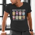 Math Is My Jam And I'm Here To Spread It Math Teacher Men's V-Neck T-Shirt, gift for family, gift for coworker