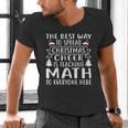 Math Teacher Christmas Mathematics Teacher Men's V-Neck T-Shirt, gift for family, gift for coworker Math Teacher Christmas Mathematics Teacher Men's V-Neck T-Shirt, gift for family, gift for coworker