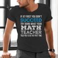 Math Teacher If At First You Don't Succeed Men's V-Neck T-Shirt, gift for family, gift for coworker Math Teacher If At First You Don't Succeed Men's V-Neck T-Shirt, gift for family, gift for coworker
