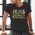 Math Teacher Be Like Subtraction And Make a Difference Men's V-Neck T-Shirt, gift for family, gift for coworker