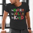 Be Merry Be Jolly Be Kind Merry Christmas Teacher Xmas Pjs Men's V-Neck T-Shirt, gift for family, gift for coworker Be Merry Be Jolly Be Kind Merry Christmas Teacher Xmas Pjs Men's V-Neck T-Shirt, gift for family, gift for coworker