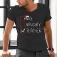 Nice Naughty Teacher Christmas List Instructor Santa Claus Men Women Men's V-Neck T-Shirt, gift for family, gift for coworker Nice Naughty Teacher Christmas List Instructor Santa Claus Men Women Men's V-Neck T-Shirt, gift for family, gift for coworker