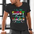 I Am Not Short I Am Pre-K Teacher Size Teacher For Men Women Kids Men's V-Neck T-Shirt, gift for family, gift for coworker