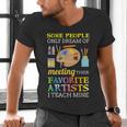 Some People Only Dream Of Meeting Art Teacher Teachers Men's V-Neck T-Shirt, gift for family, gift for coworker Some People Only Dream Of Meeting Art Teacher Teachers Men's V-Neck T-Shirt, gift for family, gift for coworker