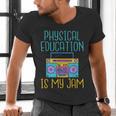 Physical Education Is My Jam PE Teacher Men's V-Neck T-Shirt, Pe Teacher Shirts, gift for family, gift for coworker Physical Education Is My Jam PE Teacher Men's V-Neck T-Shirt, Pe Teacher Shirts, gift for family, gift for coworker