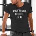 Professor Mode On Academic Educator Teacher Men's V-Neck T-Shirt, gift for family, gift for coworker