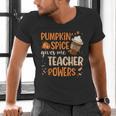 Pumpkin Spice Gives Me Teacher Powers Fall Thanksgiving Men Women Men's V-Neck T-Shirt, gift for family, gift for coworker