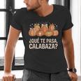 Qué Te Pasacalabaza Fall Immersion Teacher Spanish Teacher Men's V-Neck T-Shirt, gift for family, gift for coworker