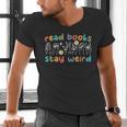 Read Books Stay Weird Sign Language ASL Teacher Book Lover Men's V-Neck T-Shirt, gift for family, gift for coworker