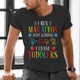 I Run Marathon Just Kidding I Chase Toddlers Teacher Men's V-Neck T-Shirt, gift for family, gift for coworker I Run Marathon Just Kidding I Chase Toddlers Teacher Men's V-Neck T-Shirt, gift for family, gift for coworker
