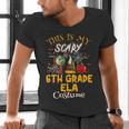 This Is My Scary 6th Grade ELA Costume Teacher Men Women Men's V-Neck T-Shirt, gift for family, gift for coworker This Is My Scary 6th Grade ELA Costume Teacher Men Women Men's V-Neck T-Shirt, gift for family, gift for coworker
