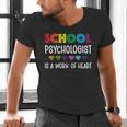 School Psychologist Is a Work Of Heart Teacher LSSP Doctor Men's V-Neck T-Shirt, gift for family, gift for coworker School Psychologist Is a Work Of Heart Teacher LSSP Doctor Men's V-Neck T-Shirt, gift for family, gift for coworker