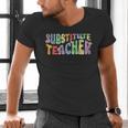Substitute Teacher Women Back To School Substitute Teacher Men's V-Neck T-Shirt, gift for family, gift for coworker