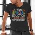 I Teach Special Education SPED Special Education Teacher For Men Women Men's V-Neck T-Shirt, gift for family, gift for coworker