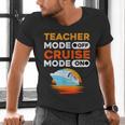 Teacher Cruise Shirt Cruise Mode Men Women Men's V-Neck T-Shirt, gift for family, gift for coworker Teacher Cruise Shirt Cruise Mode Men Women Men's V-Neck T-Shirt, gift for family, gift for coworker