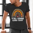Teacher First Day Of School Y'All Gonna Learn Today Men's V-Neck T-Shirt, gift for family, gift for coworker Teacher First Day Of School Y'All Gonna Learn Today Men's V-Neck T-Shirt, gift for family, gift for coworker