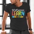 Teacher Y'All Gonna Learn Today First Day Of School Men's V-Neck T-Shirt, gift for family, gift for coworker Teacher Y'All Gonna Learn Today First Day Of School Men's V-Neck T-Shirt, gift for family, gift for coworker