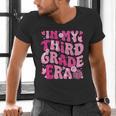 In My Third Grade Era Teachers Women Back To School Girls Men's V-Neck T-Shirt, gift for family, gift for coworker