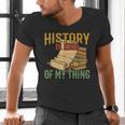 History Is Kind Of My Thing Historian Historic Teacher Job Men's V-Neck T-Shirt, History Teacher Shirts, gift for family, gift for coworker History Is Kind Of My Thing Historian Historic Teacher Job Men's V-Neck T-Shirt, History Teacher Shirts, gift for family, gift for coworker