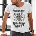 You Cannot Scare Me I'm A Middle School Teacher Halloween Men's V-Neck T-Shirt, gift for family, gift for coworker