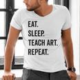 Eat Sleep Teach Art Repeat Teaching Art Teacher Men's V-Neck T-Shirt, gift for family, gift for coworker