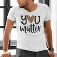 You Matter Leopard Print Teacher Kind Counselor Kindness Men's V-Neck T-Shirt, gift for family, gift for coworker You Matter Leopard Print Teacher Kind Counselor Kindness Men's V-Neck T-Shirt, gift for family, gift for coworker