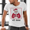 Retro All Done Christmas Special Ed Teacher Team Santa Women Men's V-Neck T-Shirt, gift for family, gift for coworker Retro All Done Christmas Special Ed Teacher Team Santa Women Men's V-Neck T-Shirt, gift for family, gift for coworker