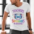 Teachers Are Just Superheroes In Disguise Back To School Men's V-Neck T-Shirt, gift for family, gift for coworker Teachers Are Just Superheroes In Disguise Back To School Men's V-Neck T-Shirt, gift for family, gift for coworker