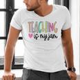 Teaching Is My Jam For Women Teacher Cute Teachers Outfit Men's V-Neck T-Shirt, gift for family, gift for coworker