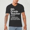 8th Grade Teacher Definition Back To School First Day Men's V-Neck T-Shirt, novelty gifts, funny gifts 8th Grade Teacher Definition Back To School First Day Men's V-Neck T-Shirt, novelty gifts, funny gifts