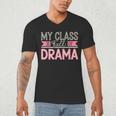 Theatre School Drama Class Musical Theater Drama Teacher Men's V-Neck T-Shirt, novelty gifts, funny gifts Theatre School Drama Class Musical Theater Drama Teacher Men's V-Neck T-Shirt, novelty gifts, funny gifts