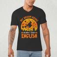 My Broom Broke So Now I Teach English Halloween Teacher Men's V-Neck T-Shirt, novelty gifts, funny gifts