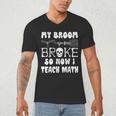 My Broom Broke So Now I Teach Math Halloween Teacher Costume For Men Women Men's V-Neck T-Shirt, novelty gifts, funny gifts My Broom Broke So Now I Teach Math Halloween Teacher Costume For Men Women Men's V-Neck T-Shirt, novelty gifts, funny gifts