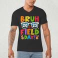 Bruh It's Field Day Teacher Boys Girls Kids Field Day 2025 Men's V-Neck T-Shirt, novelty gifts, funny gifts Bruh It's Field Day Teacher Boys Girls Kids Field Day 2025 Men's V-Neck T-Shirt, novelty gifts, funny gifts