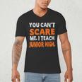You Can't Scare Me I Teach Junior High Teacher Shirt For Men Women Men's V-Neck T-Shirt, novelty gifts, funny gifts You Can't Scare Me I Teach Junior High Teacher Shirt For Men Women Men's V-Neck T-Shirt, novelty gifts, funny gifts