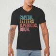 Capital Letters And Periods Bruh Teacher Men's V-Neck T-Shirt, novelty gifts, funny gifts