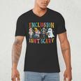 Cute Inclusion Isn't Scary Teacher Skeleton Ghost Halloween Men's V-Neck T-Shirt, novelty gifts, funny gifts