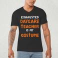 Daycare Teacher Halloween Costume Tired Day Care Shirt Men's V-Neck T-Shirt, novelty gifts, funny gifts Daycare Teacher Halloween Costume Tired Day Care Shirt Men's V-Neck T-Shirt, novelty gifts, funny gifts