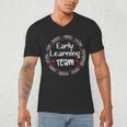 Early Learning TEAM Preschool Teacher Early Learners Crew Men's V-Neck T-Shirt, novelty gifts, funny gifts Early Learning TEAM Preschool Teacher Early Learners Crew Men's V-Neck T-Shirt, novelty gifts, funny gifts