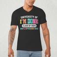 Fun University Of I'm Done Class Of 2025 Teacher Retirement Men's V-Neck T-Shirt, novelty gifts, funny gifts Fun University Of I'm Done Class Of 2025 Teacher Retirement Men's V-Neck T-Shirt, novelty gifts, funny gifts