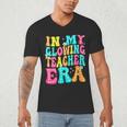 In My Glowing Teacher Era Groovy Colorful Bright Men's V-Neck T-Shirt, novelty gifts, funny gifts