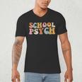 Groovy Retro School Psych Teacher School Psychologist For Men Women Girls Kids Men's V-Neck T-Shirt, novelty gifts, funny gifts Groovy Retro School Psych Teacher School Psychologist For Men Women Girls Kids Men's V-Neck T-Shirt, novelty gifts, funny gifts