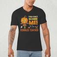 Halloween You Can't Scare Toddler Teacher For Men Women Men's V-Neck T-Shirt, novelty gifts, funny gifts