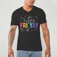 Happy Fri Yay Teacher Friday For Men Women Men's V-Neck T-Shirt, novelty gifts, funny gifts