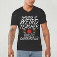 Having a Weird Teacher Builds Character School Teacher Men's V-Neck T-Shirt, novelty gifts, funny gifts Having a Weird Teacher Builds Character School Teacher Men's V-Neck T-Shirt, novelty gifts, funny gifts