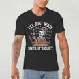 I’Ll Just Wait Until It’s Quiet Skeleton Teacher Men's V-Neck T-Shirt, novelty gifts, funny gifts