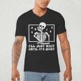 I'Ll Just Wait Until It's Quiet Teacher Men Women Men's V-Neck T-Shirt, novelty gifts, funny gifts I'Ll Just Wait Until It's Quiet Teacher Men Women Men's V-Neck T-Shirt, novelty gifts, funny gifts