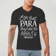 I'm That Paraprofessional They Told You About Retro Teacher Men's V-Neck T-Shirt, novelty gifts, funny gifts I'm That Paraprofessional They Told You About Retro Teacher Men's V-Neck T-Shirt, novelty gifts, funny gifts