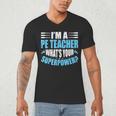 I'm A PE Teacher What's Your Superpower Physical Education Men's V-Neck T-Shirt, novelty gifts, funny gifts I'm A PE Teacher What's Your Superpower Physical Education Men's V-Neck T-Shirt, novelty gifts, funny gifts